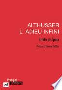 Althusser, l'adieu infini