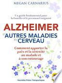 Alzheimer et autres maladies du cerveau