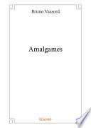 Amalgames