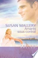 Amants sous contrat (Harlequin Prélud')