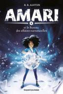 Amari, Tome 01