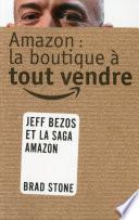 Amazon : La boutique à tout vendre
