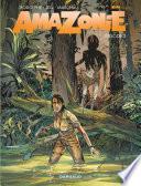 Amazonie - Tome 2
