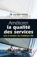 Améliorer la qualité des services