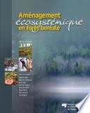 Aménagement écosystémique en forêt boréale