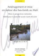 Aménagement et mise en valeur des bas-fonds au Mali