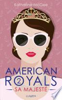 American Royals - tome 2