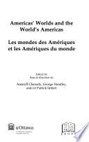 Americas' Worlds and the World's Americas
