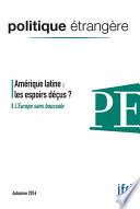 Amérique latine: les espoirs déçus ?