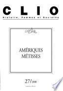 Amériques métisses