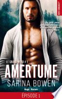 Amertume Le grand Nord - tome 1 Episode 1