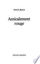 Amicalement rouge