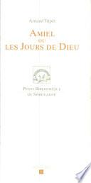 Amiel ou les jours de Dieu