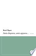 Amis disparus, amis apparus...