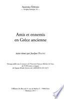 Amis et ennemis en Grèce ancienne