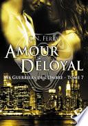 Amour Déloyal