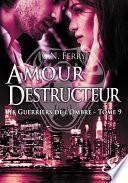 Amour Destructeur