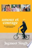 Amour et courage