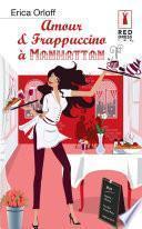 Amour et Frappuccino à Manhattan