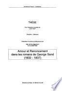 Amour et renoncement dans les romans de George Sand (1832-1837)