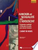 Amour et sexualité chez l’adolescent