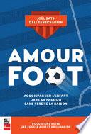 Amour foot