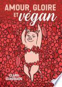 Amour, gloire et vegan