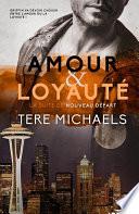 Amour & Loyauté