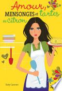 Amour, mensonges et tartes au citron