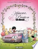 Amour, passion et CX Diesel (Saison 1)