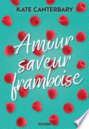 Amour saveur framboise - e-book