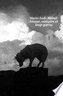Amour, vampire et loup-garou
