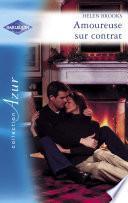 Amoureuse sur contrat (Harlequin Azur)