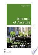 Amours et Amitiés -