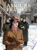 Amours fragiles (Tome 4) - Katarina