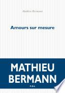 Amours sur mesure