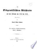 Amtliche Sammlung der ältern Eidgenössischen Abschiede [1245-1798].