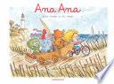 Ana Ana - Tome 3 - Une virée à la mer