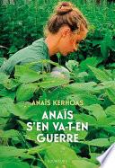 Anaïs s'en va-t-en guerre