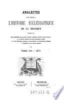 Analectes pour servir à l'histoire ecclésiastique de la Belgique