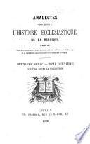 Analectes pour servir à l'histoire ecclésiastique de la Belgique