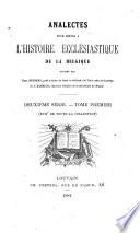 Analectes pour servir à l'histoire ecclésiastique de la Belgique