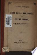 Analyse chimique de l'eau de la mer Morte et de l'eau du Jourdain