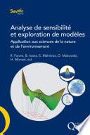 Analyse de sensibilité et exploration de modèles