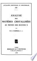 Analyse des matières cristallisées au moyen des rayons X