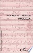 ANALYSE ET CREATION MUSICALES