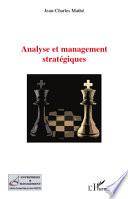 Analyse et management stratégiques