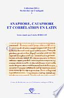 Anaphore, cataphore et corrélation en latin