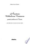 Anastasia Mikhaïlovna Romanova