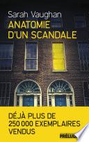 Anatomie d'un scandale